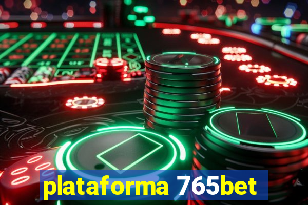 plataforma 765bet